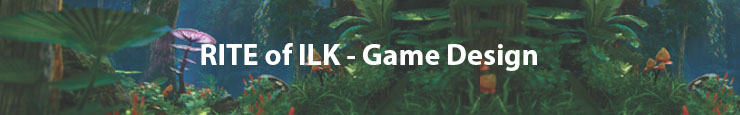 Rite of ilk Game Design